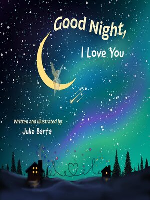 cover image of Good Night, I Love You